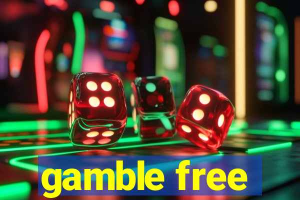 gamble free